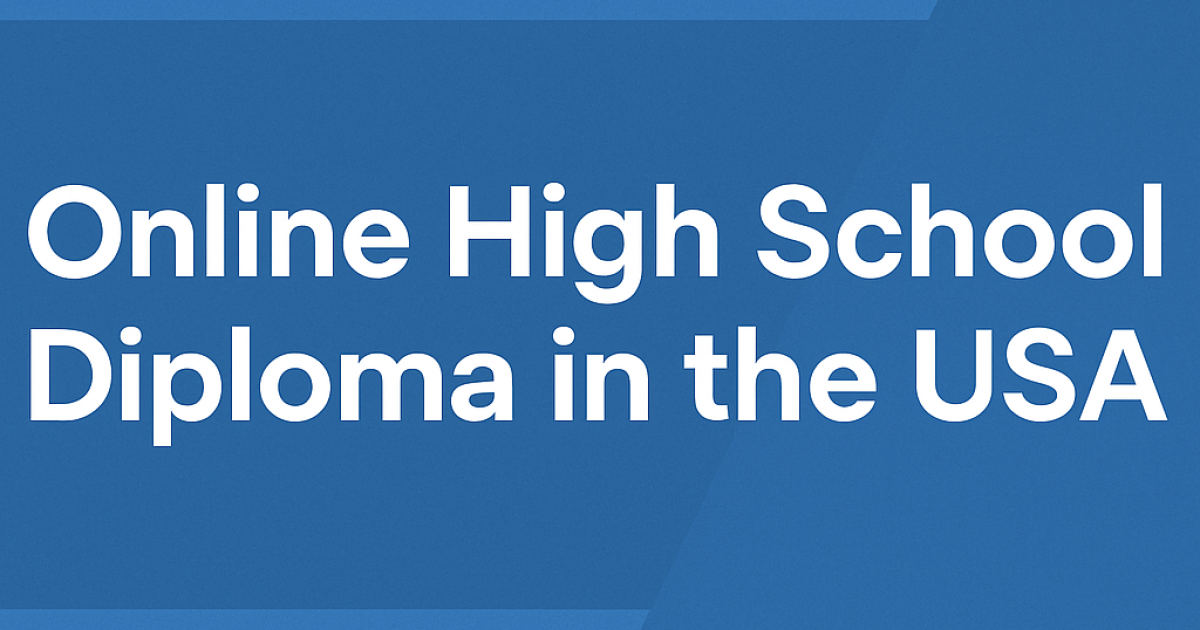 Online High School Diploma in the USA
