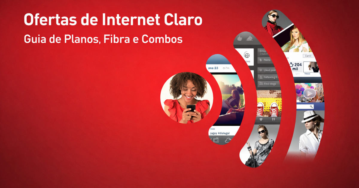 Planos de Internet Fibra da Claro: Preços, Promoções, Velocidades e Combos